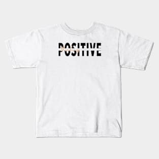 Positive Kids T-Shirt